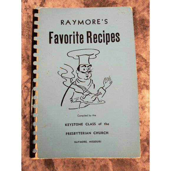 Raymores Favorite Recipes 1950 Spiral-Bound Cookbook Keystone Class Presbyterian - Picture 1 of 3